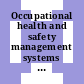 Occupational health and safety management systems : requirements [E-Book] /