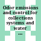 Odor emissions and control for collections systems and water resource recovery facilities [E-Book] /