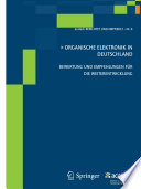 Organische Elektronik in Deutschland [E-Book] : Bewertung und Empfehlungen Für Die Weiterentwicklung.