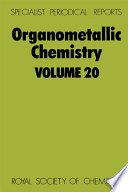 Organometallic chemistry : a review of literature published during 1990, Vol. 20 [E-Book]