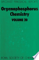 Organophosphorus chemistry. Volume 20 : a review of the recent literature publ. between July 1987 and June 1988  / [E-Book]
