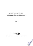 Os Princípios da OCDE sobre o Governo das Sociedades 2004 [E-Book] /