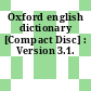 Oxford english dictionary [Compact Disc] : Version 3.1.