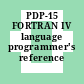 PDP-15 FORTRAN IV language programmer's reference manual.