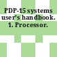 PDP-15 systems user's handbook. 1. Processor.