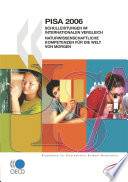 PISA 2006 [E-Book]: Naturwissenschaftliche Kompetenzen für die Welt von morgen /