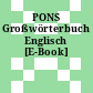 PONS Großwörterbuch Englisch [E-Book]