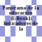 Panorama de la educación [E-Book]: Indicadores de la OCDE.