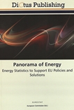 Panorama of energy : energy statistics to support EU policies and solutions /