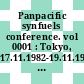 Panpacific synfuels conference. vol 0001 : Tokyo, 17.11.1982-19.11.1982 : Session a gasification, session b syngas to synfuel conversion.