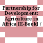 Partnership for Development: Agriculture in Africa [E-Book] /