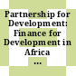 Partnership for Development: Finance for Development in Africa [E-Book] /