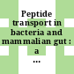 Peptide transport in bacteria and mammalian gut : a Ciba Foundation symposium [E-Book]