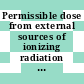 Permissible dose from external sources of ionizing radiation : recommendations of the International Commission on Radiological Units and Measurements