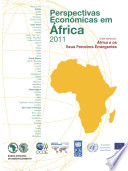 Perspectivas Económicas em África 2011 (Versão Condensada) [E-Book]: África e os Seus Parceiros Emergentes /