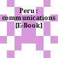 Peru : communications [E-Book]