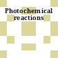Photochemical reactions