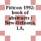 Pittcon 1992: book of abstracts : New-Orleans, LA, 09.03.92-12.09.92.