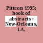 Pittcon 1995: book of abstracts : New-Orleans, LA, 05.03.95-10.03.95.
