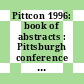 Pittcon 1996: book of abstracts : Pittsburgh conference on analytical chemistry and applied spectroscopy 1996: books of abstracts. i : Chicago, IL, 03.03.96-08.03.96.