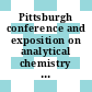 Pittsburgh conference and exposition on analytical chemistry and applied spectroscopy 1991: abstracts of papers : Chicago, IL, 03.03.91-08.03.91.