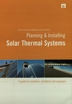 Planning and installing solar thermal systems : a guide for installers, architects and engineers