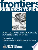 Plant cell wall in pathogenesis, parasitism and symbiosis [E-Book] /