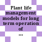 Plant life management models for long term operation of nuclear power plants [E-Book] /