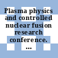 Plasma physics and controlled nuclear fusion research conference. pt 000 2 : Salzburg, 4-8 Sept. 1961. Abstracts nos 194-258 : Salzburg, 04.09.1961-08.09.1961.