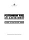 Plutonium fuel : an assessment : report /