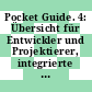 Pocket Guide. 4: Übersicht für Entwickler und Projektierer, integrierte Speicherbausteine : Bipolare ram's, prom's und pal's, mos eprom's/otp rom's, eeprom's, dram's, sip's und integrierte dram Kontroller.