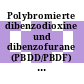 Polybromierte dibenzodioxine und dibenzofurane (PBDD/PBDF) aus bromhaltigen Flammschutzmitteln: Risikoabschätzung und Massnahmenvorschläge.