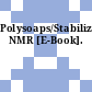 Polysoaps/Stabilizers/Nitrogen-15 NMR [E-Book].