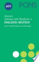 Pons Wörterbuch für Schule und Studium. 1. Englisch - deutsch.