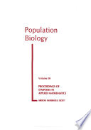 Population biology : AMS short course : lecture notes : Albany, NY, 06.08.83-07.08.83