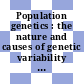 Population genetics : the nature and causes of genetic variability in populations : Cold-Spring-Harbor, NY