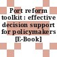 Port reform toolkit : effective decision support for policymakers [E-Book] /