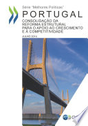 Portugal: Consolidação dareforma estrutural para o apoio ao crescimento e à competitividade [E-Book] /