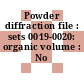 Powder diffraction file : sets 0019-0020: organic volume : No PDIS-20ORB.