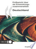 Prüfbericht über die Entwicklungszusammenarbeit: Deutschland 2001 [E-Book] /