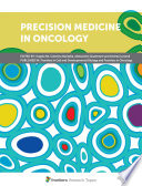 Precision Medicine in Oncology [E-Book] /