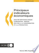 Principaux indicateurs économiques [E-Book] : Analyse méthodologique comparative : Indices des prix à la consommation et à la production Volume 2002 Supplément 2 /