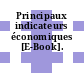 Principaux indicateurs économiques [E-Book].