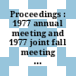 Proceedings : 1977 annual meeting and 1977 joint fall meeting [of the] Materials & Equipment and Whitewares Divisions, American Ceramic Society.