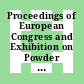 Proceedings of European Congress and Exhibition on Powder Metallurgy, Nice, France, October 22 - 24, 2001 : EURO PM 2001, Nice, France, October 22 - 24, 2001 [Compact Disc]  /