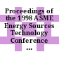 Proceedings of the 1998 ASME Energy Sources Technology Conference [Compact Disc] : ETCE '98 : February 2-4, 1998, Houston, Texas.