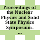 Proceedings of the Nuclear Physics and Solid State Physics Symposium. 25B. Nuclear physics : Banaras Hindu University Varanasi, December 27-31,1982 /