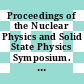 Proceedings of the Nuclear Physics and Solid State Physics Symposium. 26A. Invited talks : Mysore, December 22-27, 1983 /