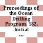 Proceedings of the Ocean Drilling Program. 182. Initial reports : Great Australian Bight : sites 1126 - 1134, 8 October - 7 December 1998