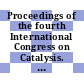 Proceedings of the fourth International Congress on Catalysis. Vol. 2 : Moscow, USSR, 23-29 June 1968